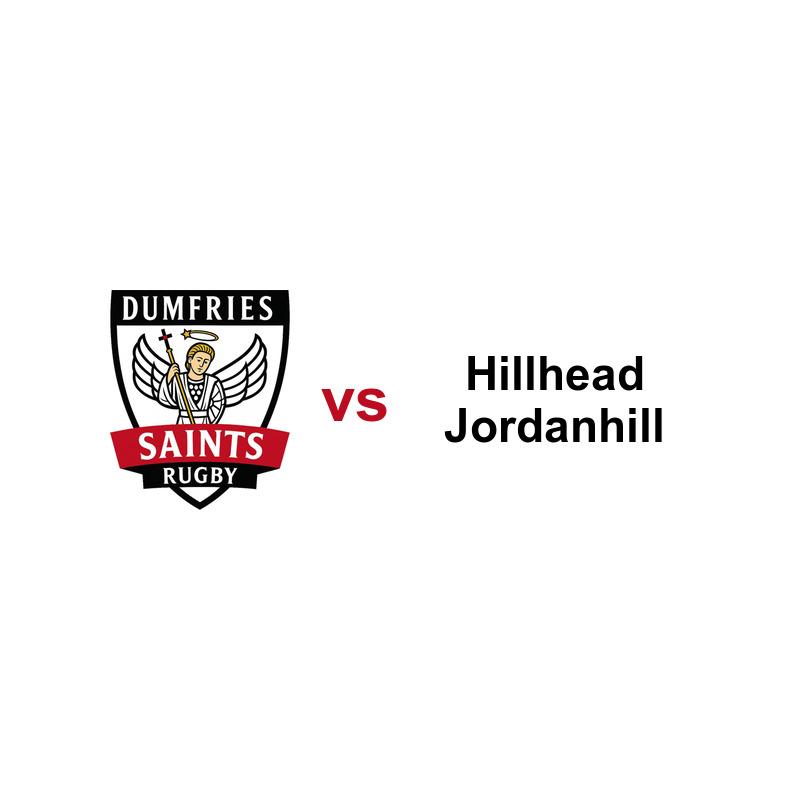 Dumfries Saints 1st XV vs Hillhead Jordanhill