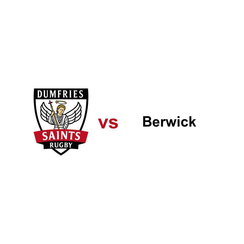 Dumfries Saints 1st XV vs Berwick