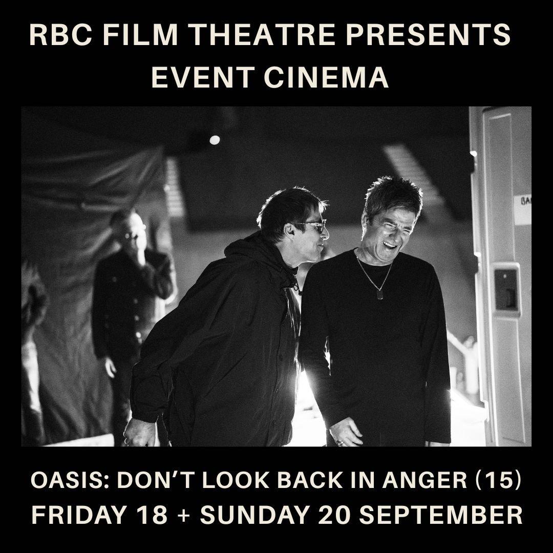 EVENT CINEMA | Oasis: Don't Look Back in Anger (15)