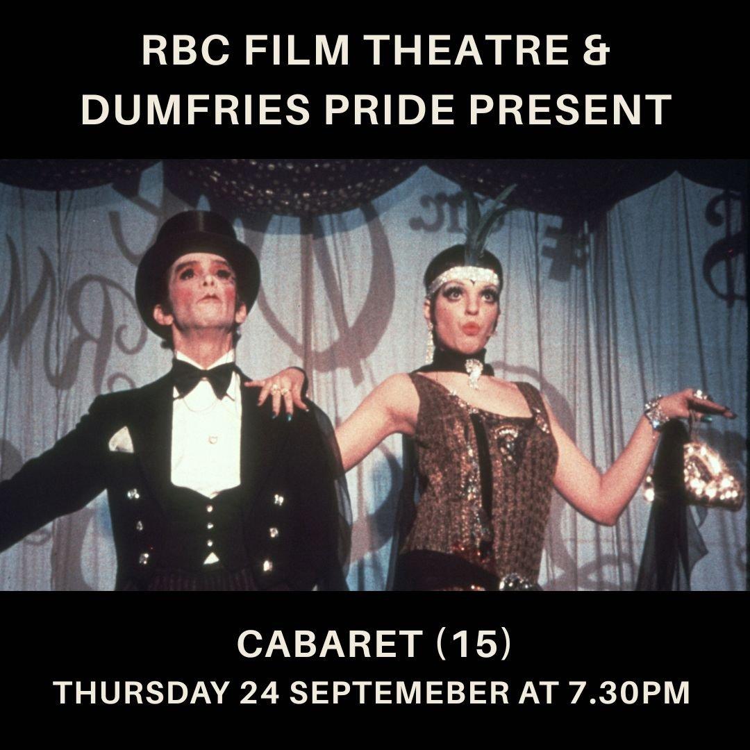 Cabaret (15) | Dumfries Pride