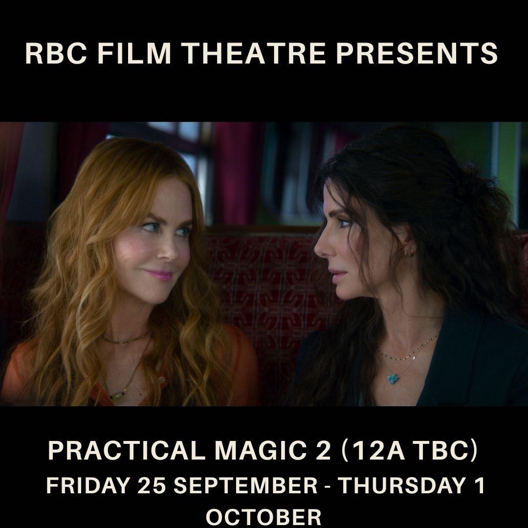 Practical Magic 2 (12A)