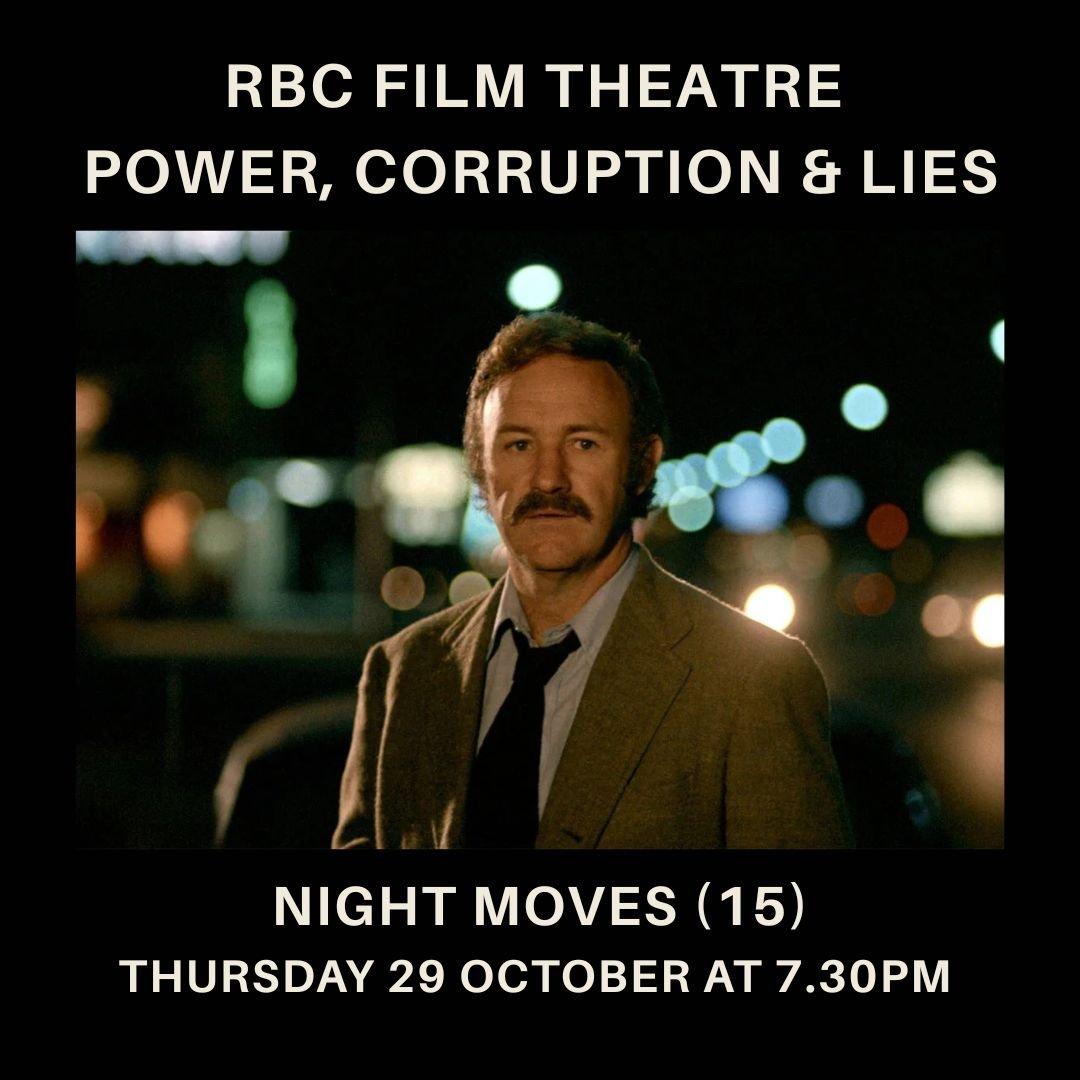 Night Moves (15) | Power, Corruption and Lies on Screen