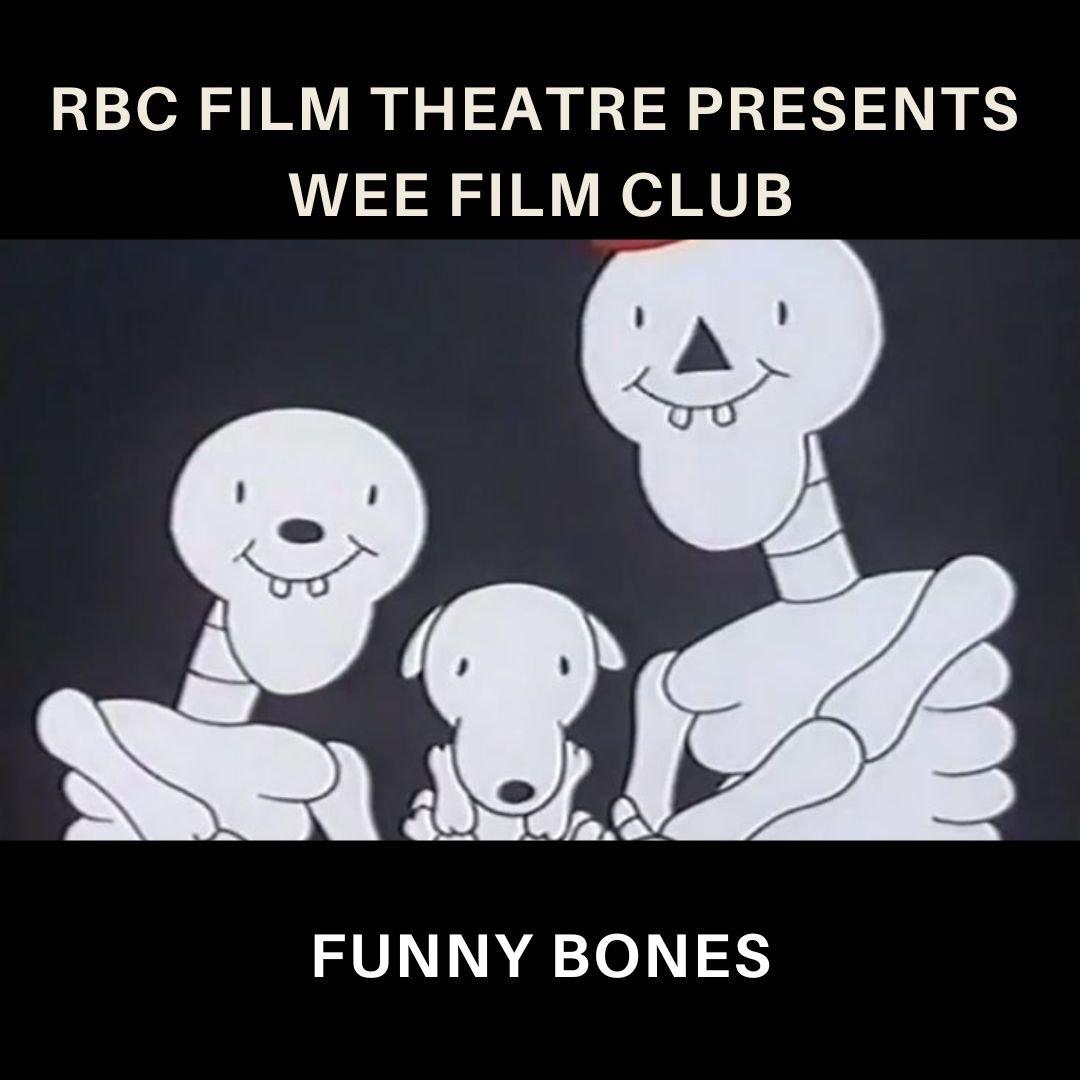 Wee Film Club | Funny Bones (U)