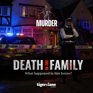 Murder Trial Tonight V: Death in the Family