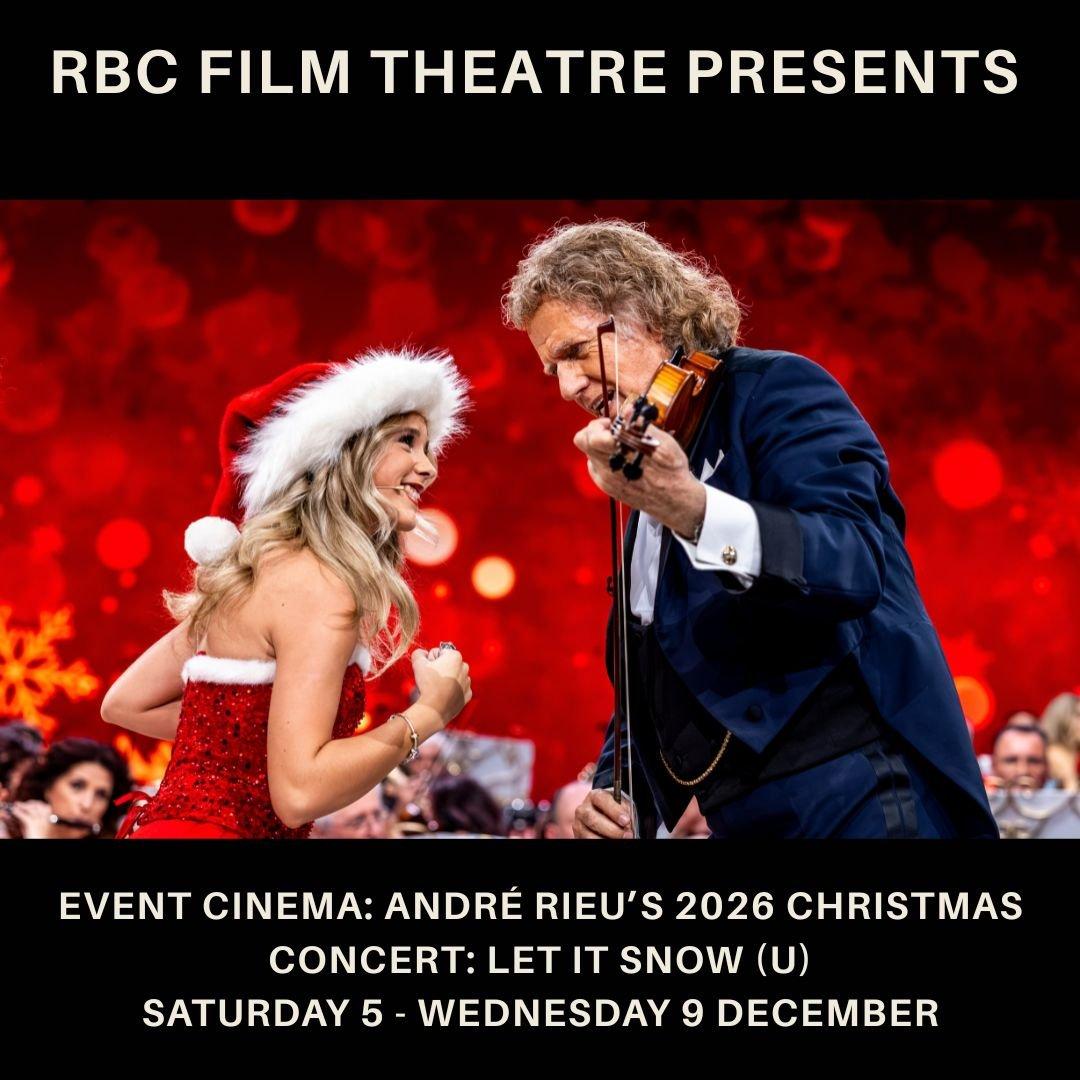 EVENT CINEMA | André Rieu's 2026 Christmas Concert: Let it Snow (U)