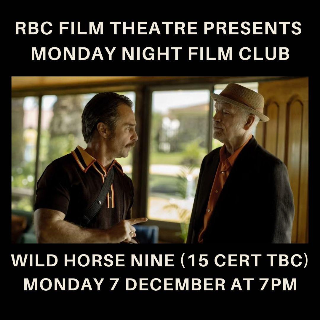 Wild Horse Nine (15) | Monday Night Film Club
