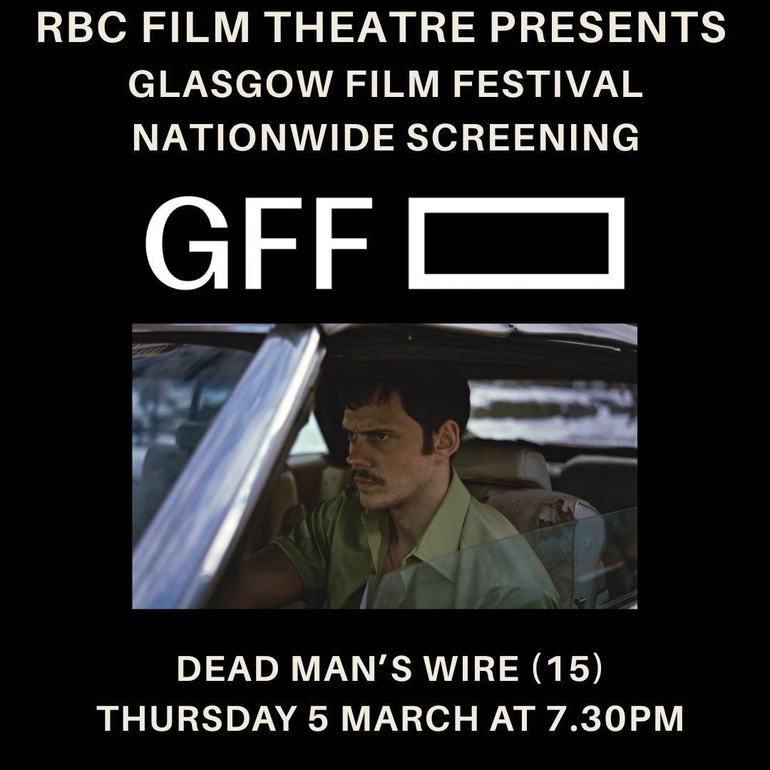 Dead Man's Wire (15) | Screening presented with Glasgow Film Festival 2026
