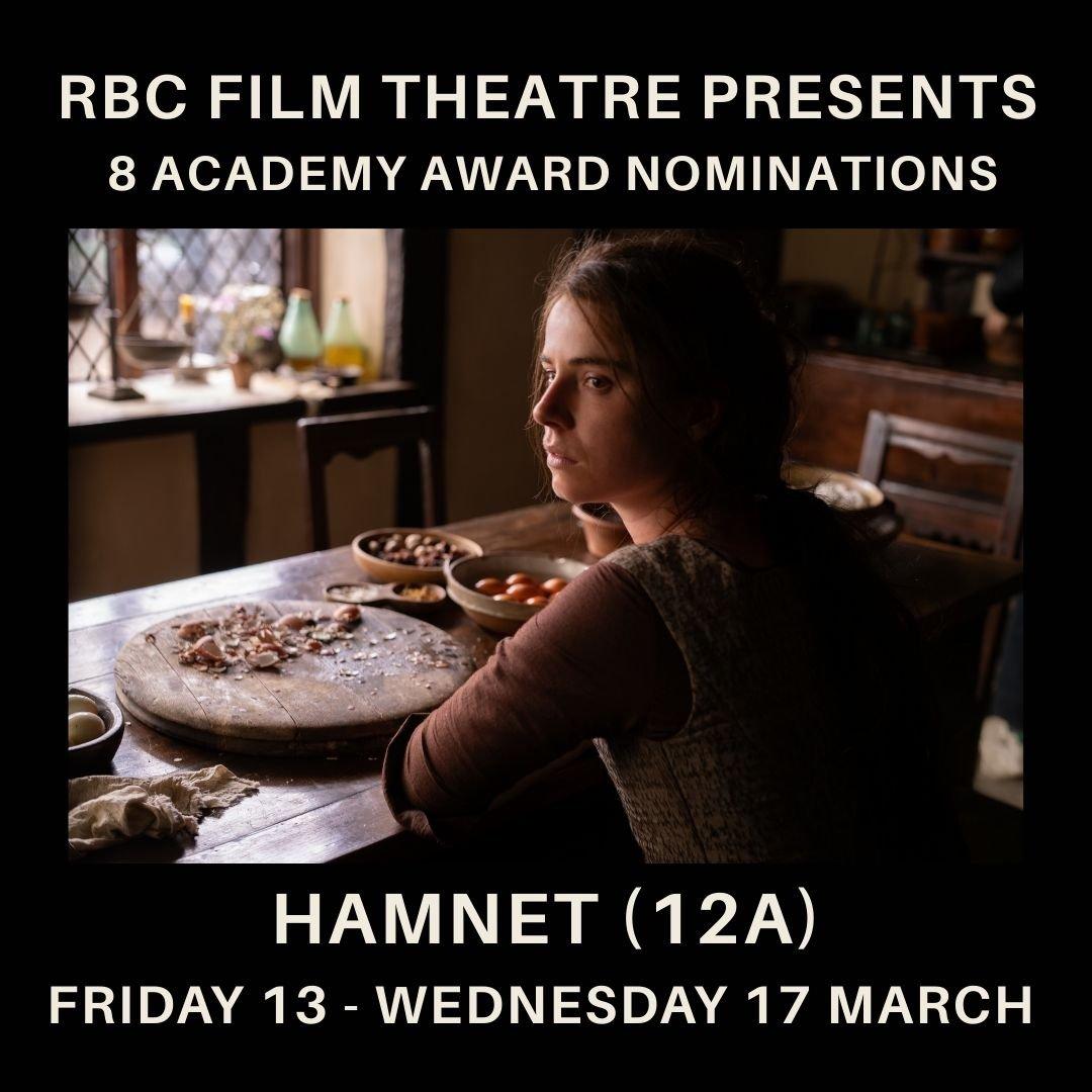 Hamnet (12A) 8 Academy Award Nominations