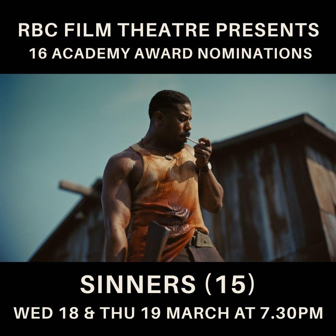 Sinners (15) 16 Academy Award nominations