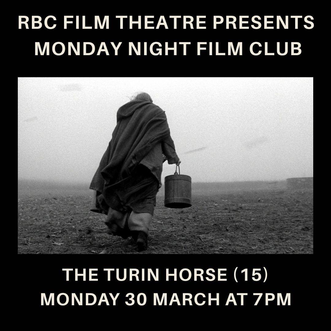 The Turin Horse (15) | Monday Night Film Club
