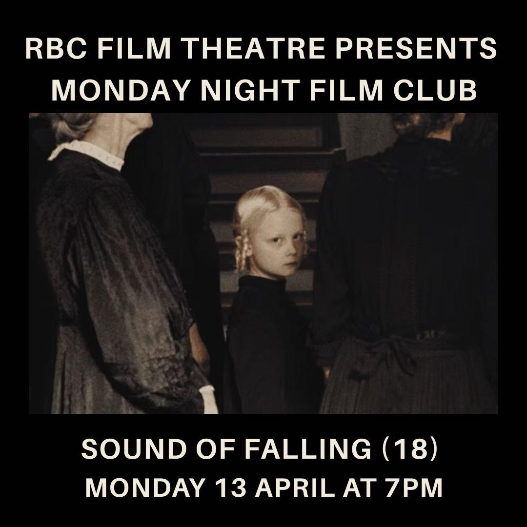 Sound of Falling (18) | Monday Night Film Club