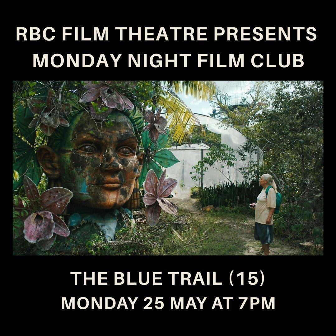 The Blue Trail (15) | Monday Night Film Club