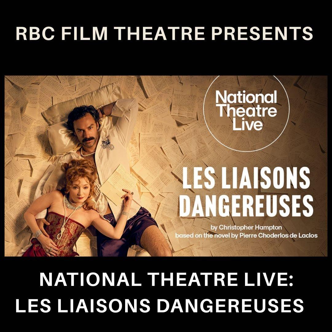 EVENT CINEMA | National Theatre Live: Les Liaisons Dangereuses (15 tbc)