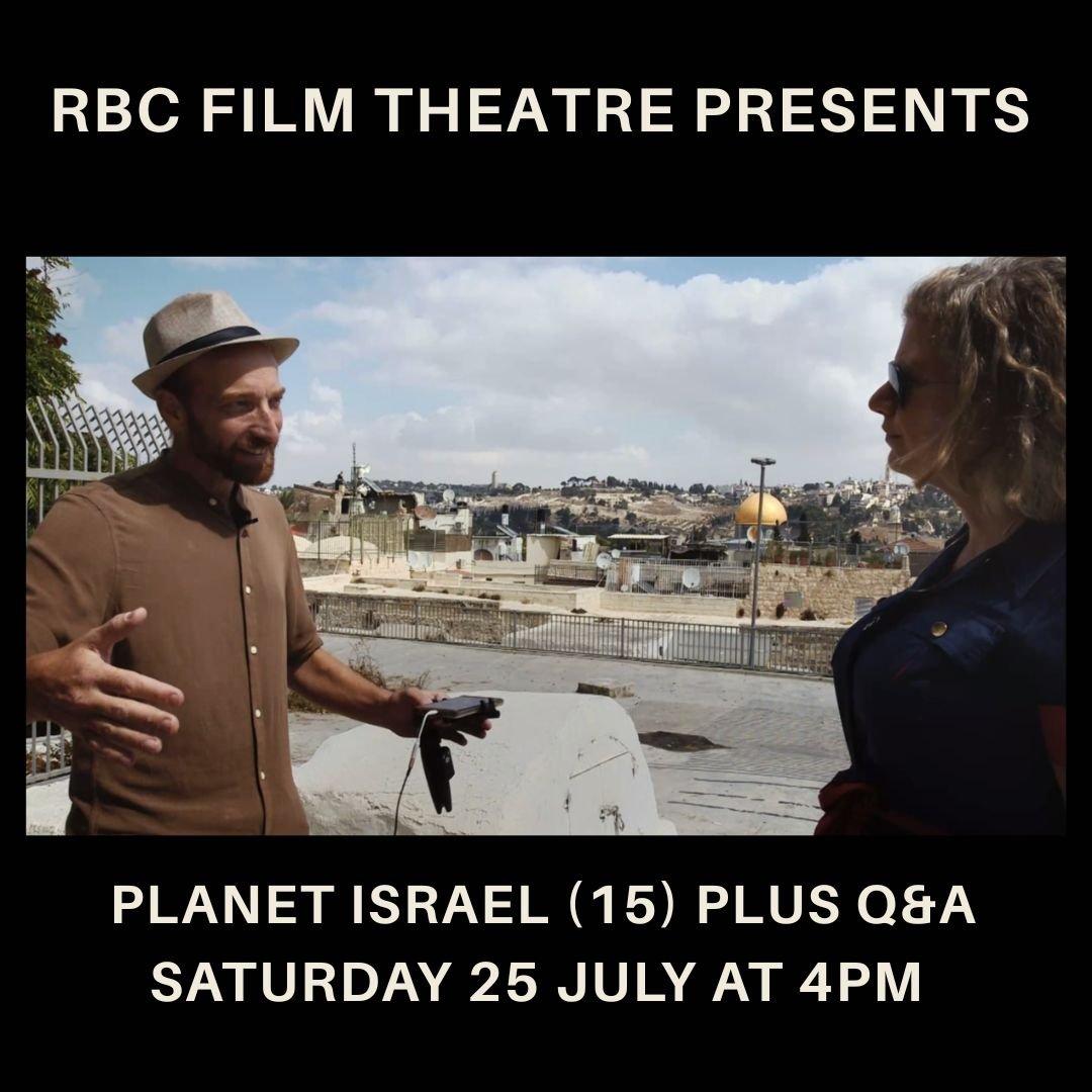 Planet Israel (15) plus Q&A