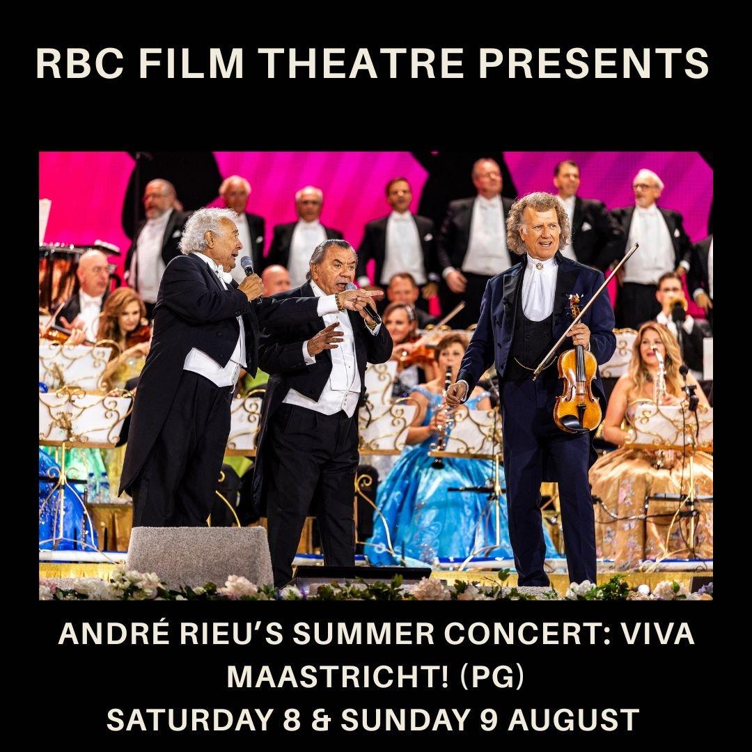 EVENT CINEMA | Andre Rieu's Summer Concert: Viva Maastricht! (PG)