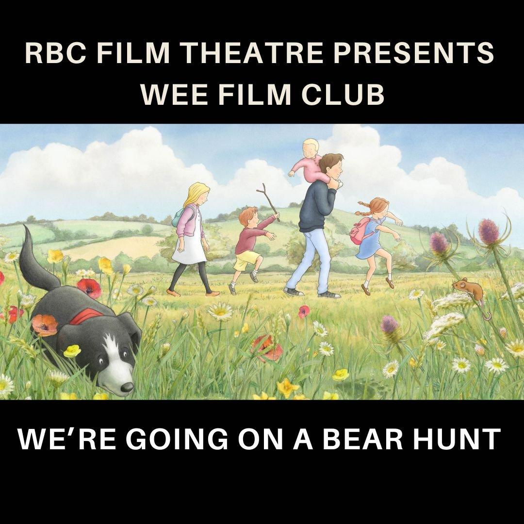Wee Film Club (U) | We're Going On A Bear Hunt