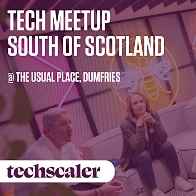 Tech MeetUp &#8211; South of Scotland (November)